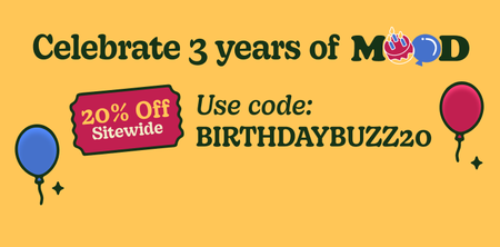 Celebrate 4 years of Mood
