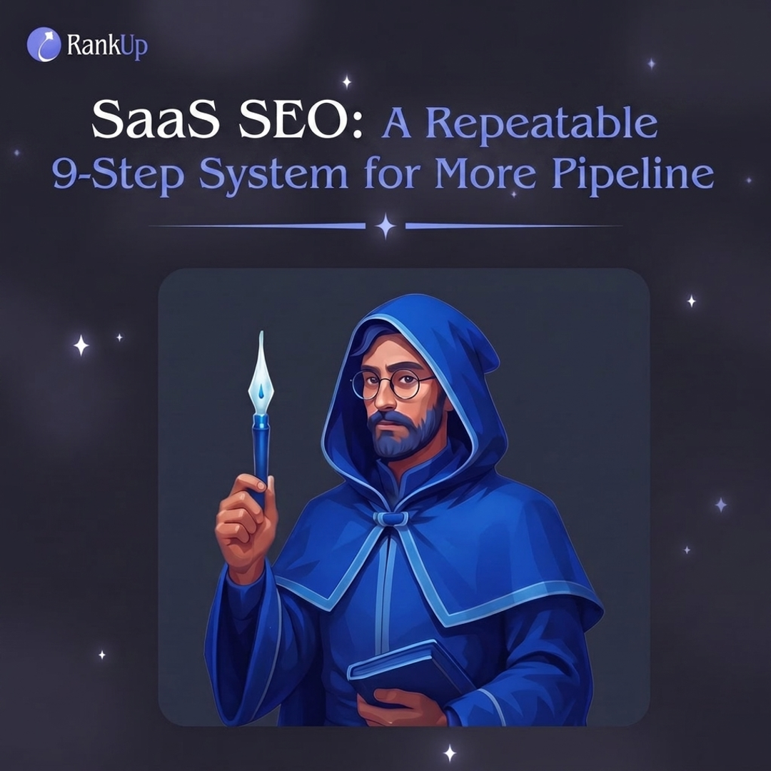 SaaS SEO: A Repeatable 9-Step System for More Pipeline