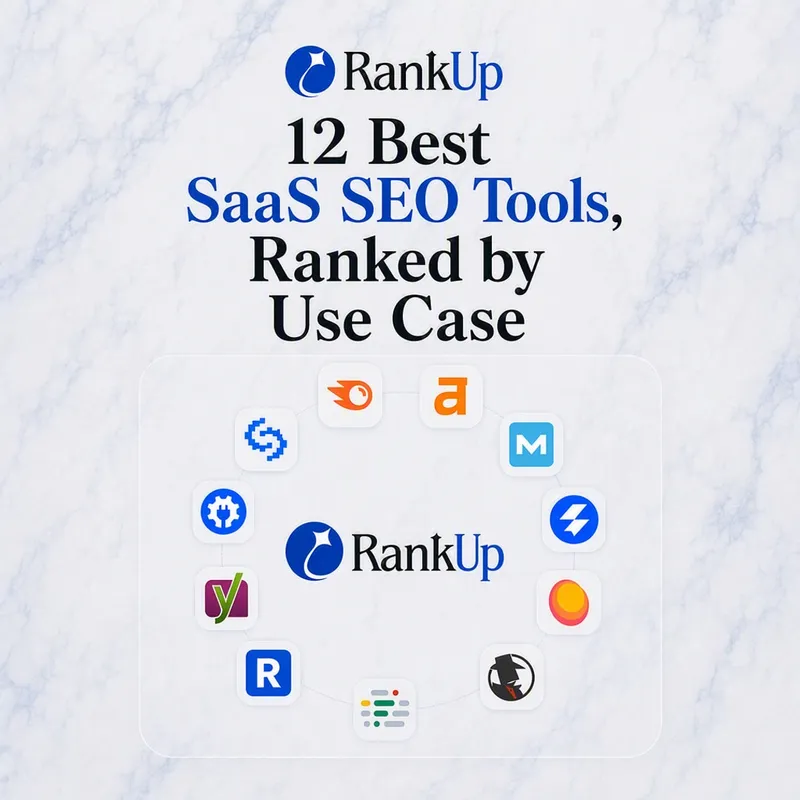12 Best SaaS SEO Tools, Ranked by Use Case