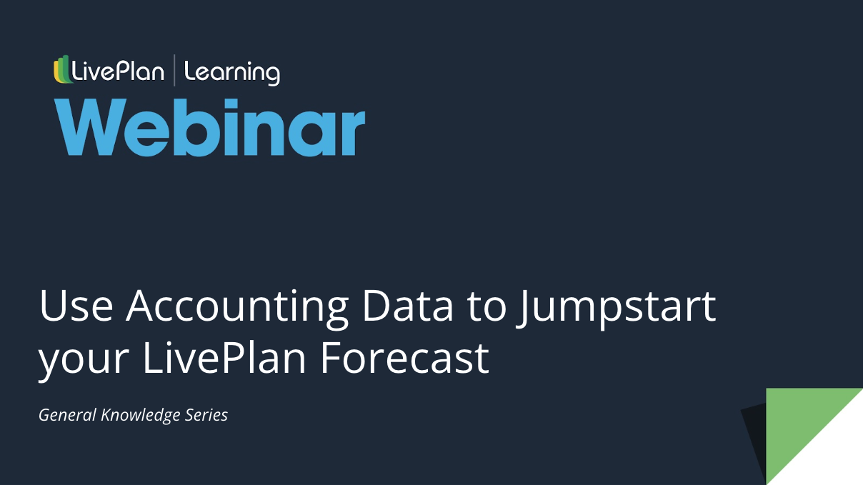 New Feature: Use Accounting Data to Jumpstart your LivePlan Forecast