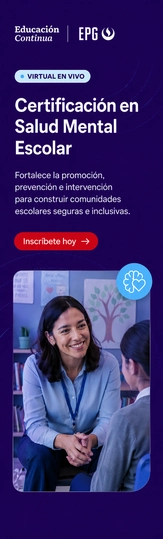 Certificación en Salud Mental Escolar: Promoción, Prevención e Intervención