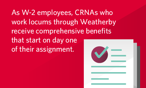 Graphic text stating that Weatherby CRNA locum tenens get W-2 tax status