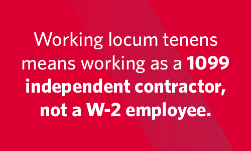 Graphic saying that working locums means working as an independent contractor.