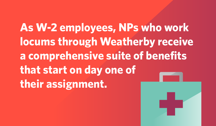 Graphic text discussing how Weatherby NPs are W-2 employees and get access to benefits on day one of their assignment