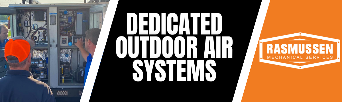 DOAS Units: Dedicated Outdoor Air Systems And How They Work