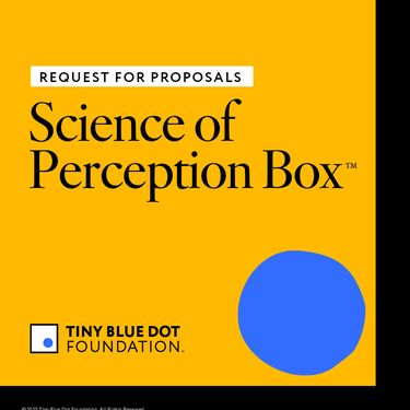Request for Proposals, Science of Perception Box