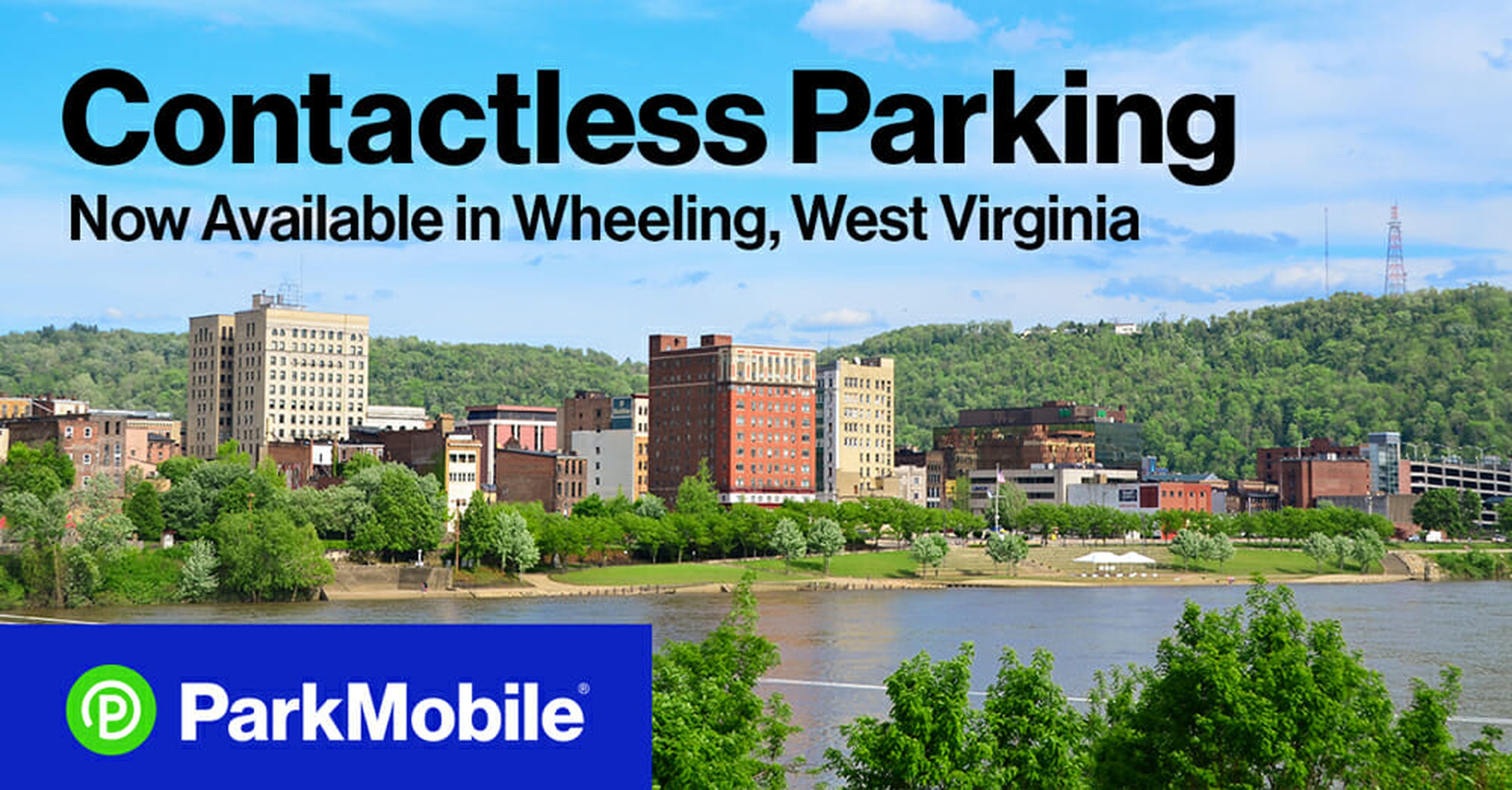 Wheeling, West Virginia, Introduces Contactless Parking Payments with the ParkMobile App