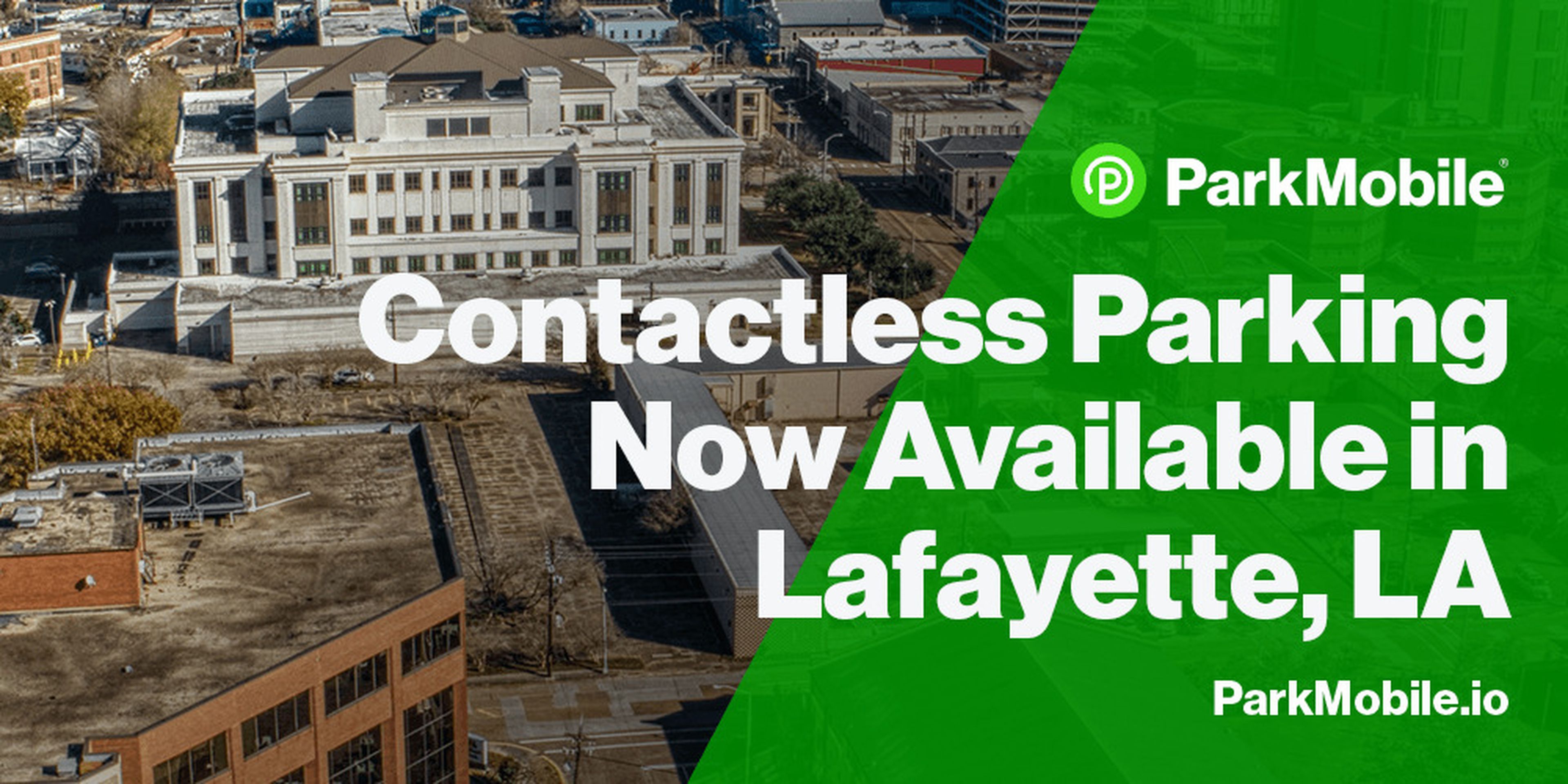 Lafayette, Louisiana Partners with ParkMobile to Offer Contactless Parking Payments