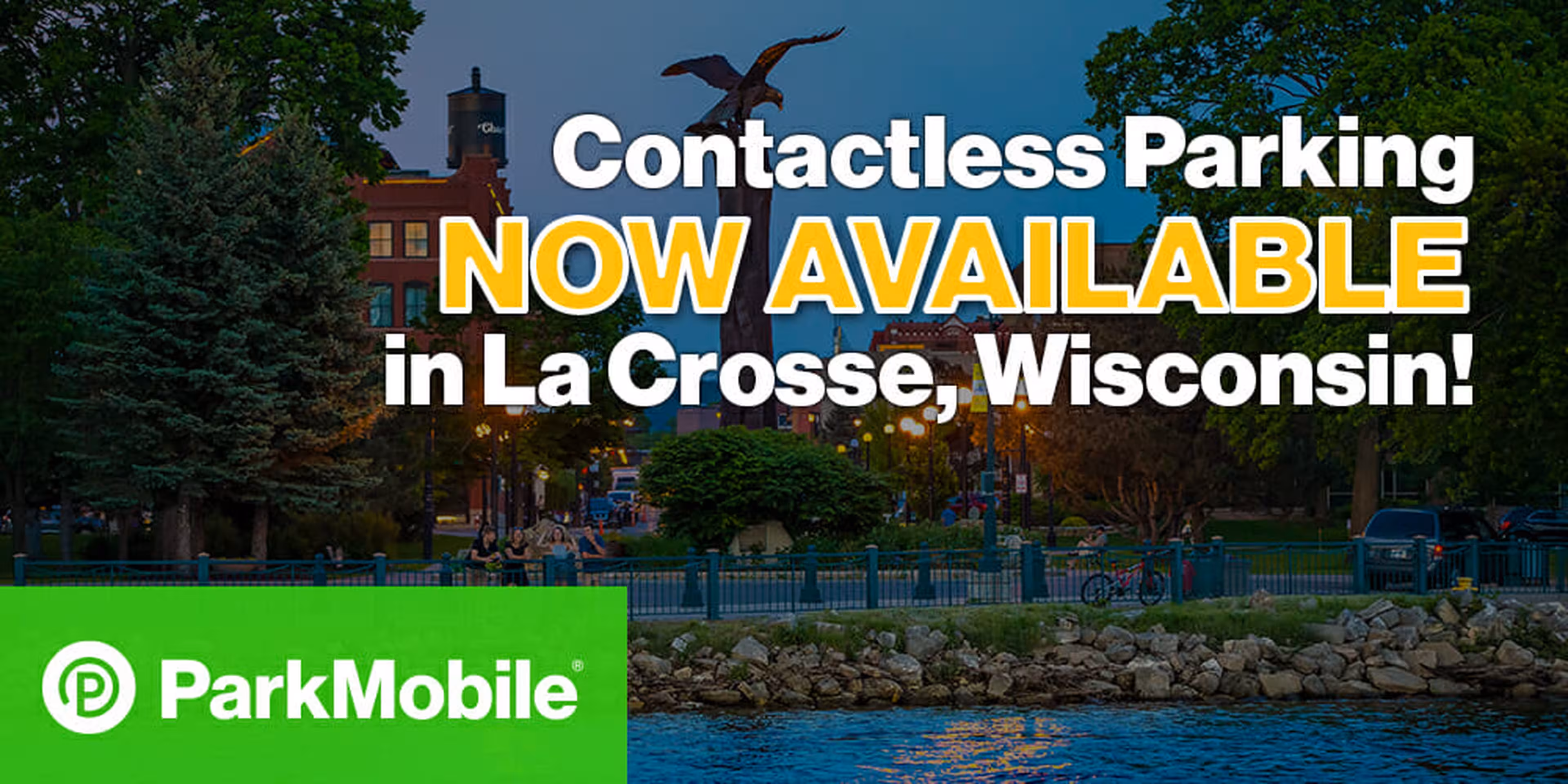 Contactless Parking La Crosse, WI ParkMobile