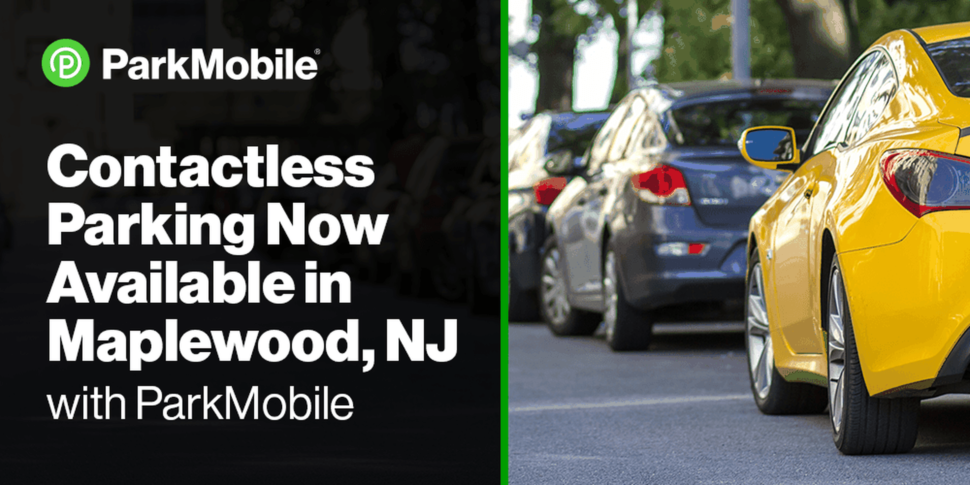 Township of Maplewood, New Jersey, Partners with ParkMobile to Offer Contactless Parking Payments - ParkMobile