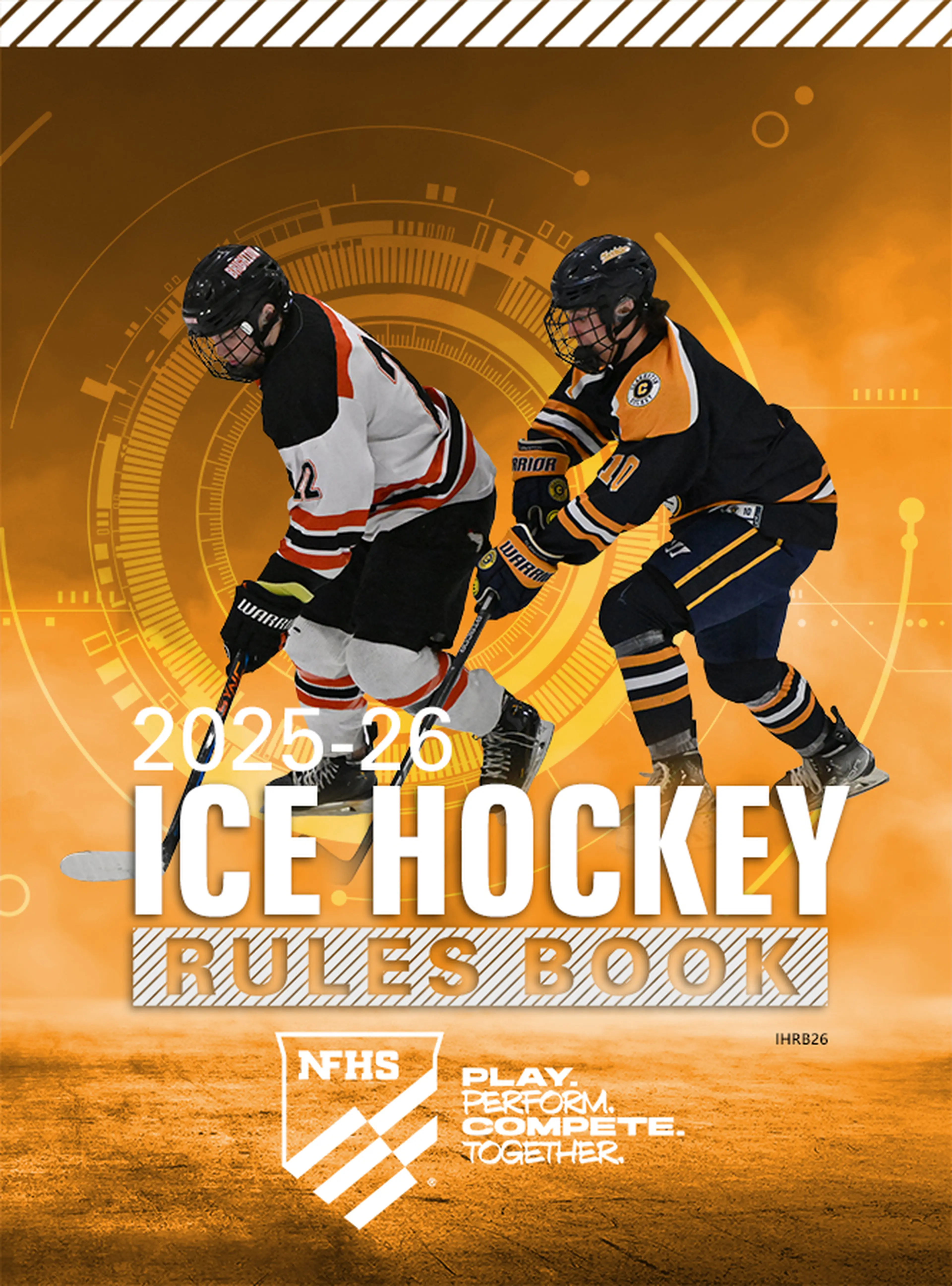 Two ice hockey players in action on the cover of the 2025-26 NFHS Ice Hockey Rules Book with a digital background.