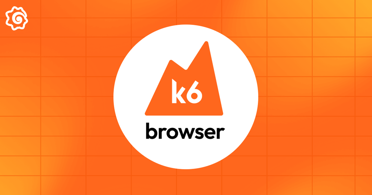 A closer look at Grafana k6 browser: alignment with Playwright, modern ...