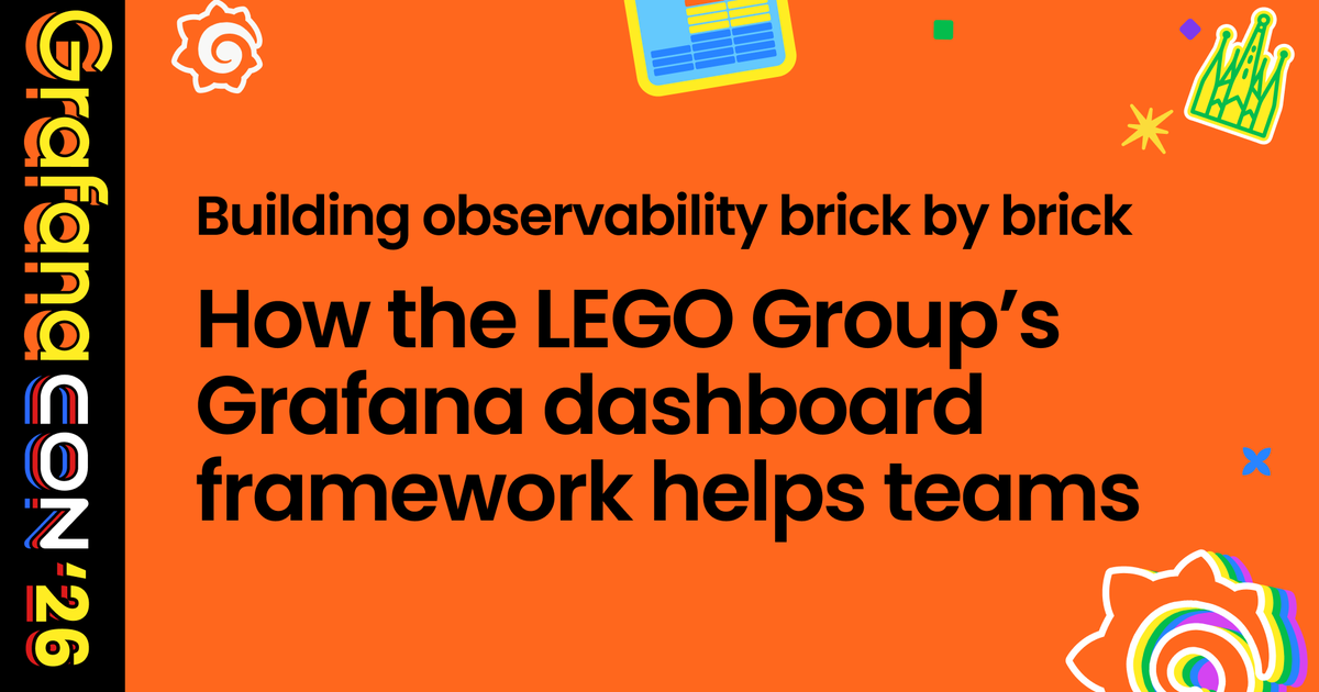 How the LEGO Group built a Grafana dashboard framework | Grafana Labs