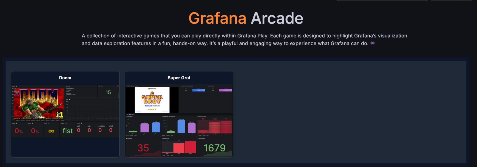A screenshot of Grafana Arcade, featuring interactive games Doom and Super Grot.
