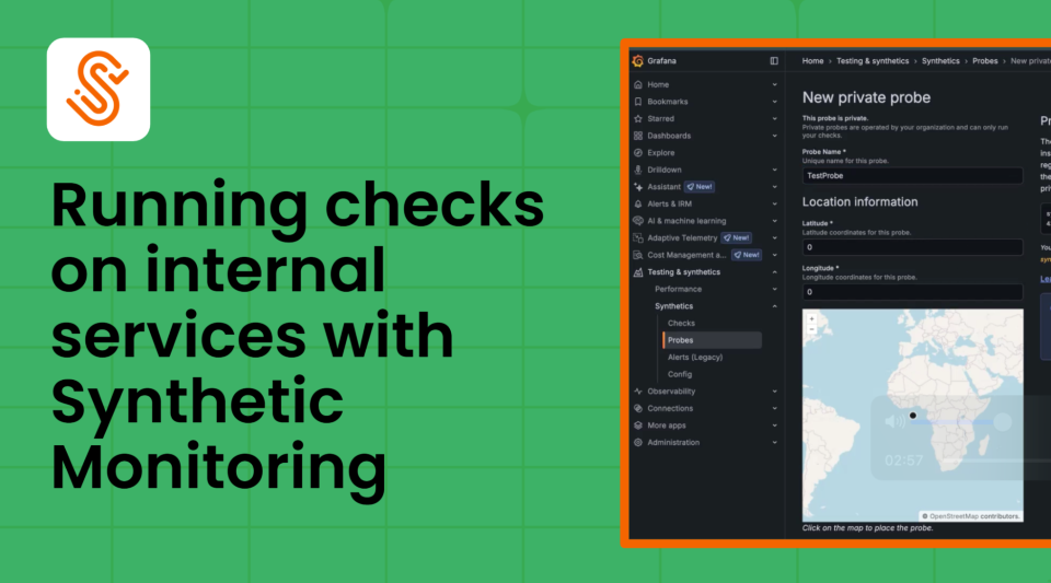 How to run checks on internal services with Grafana Cloud Synthetic ...