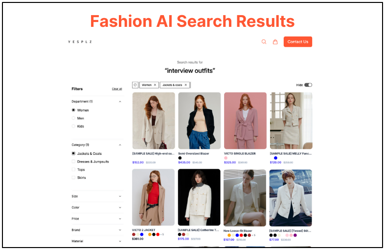 The AI fashion search engine can understand the context. It can surface not just blazers and pencil skirts, but complete looks that convey competence and style.