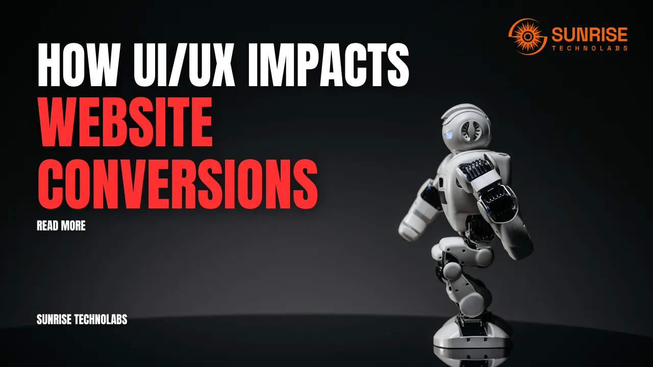 How UI/UX Impacts Website Conversions