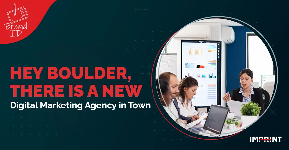 Hey Boulder, There is a New Digital Marketing Agency in Town