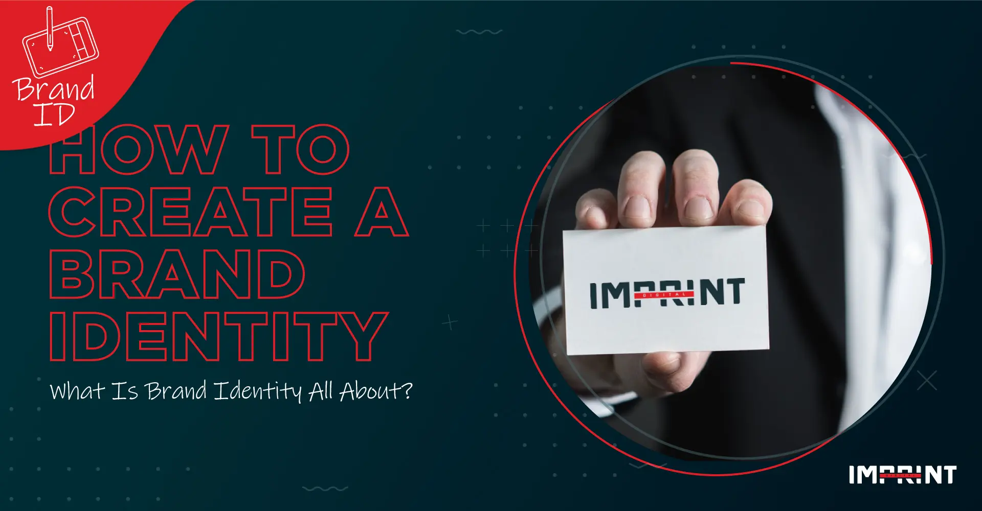 How to Create a Brand Identity?