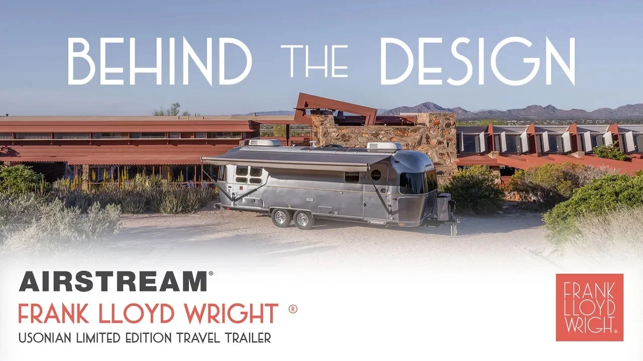 Sleek Airstream trailer by Frank Lloyd Wright's Usonian design in a desert setting. Text: "Behind the Design, Airstream, Frank Lloyd Wright."
