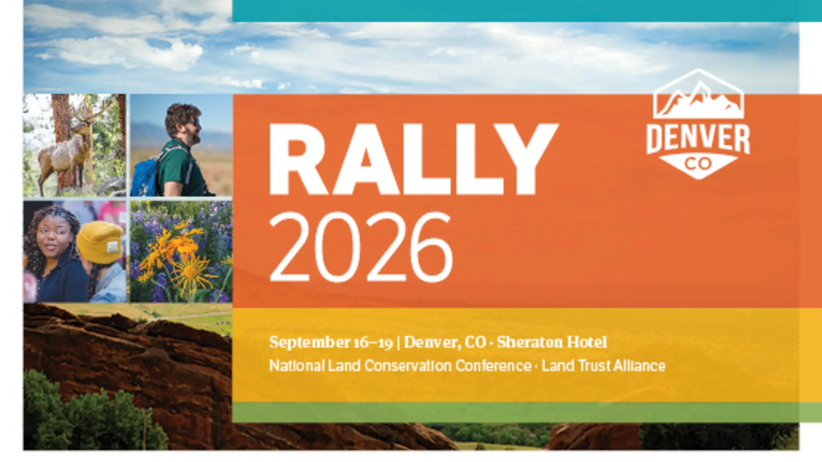 Promotional image for Rally 2026, a National Land Conservation Conference in Denver, with nature scenes and event details displayed.