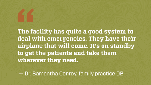 quote from Dr. Conroy about the facility where she worked in Alaska