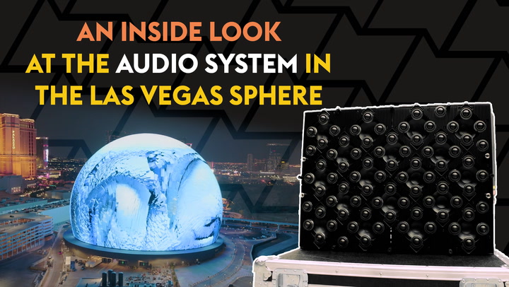An Inside Look at the Audio System in the Las Vegas Sphere