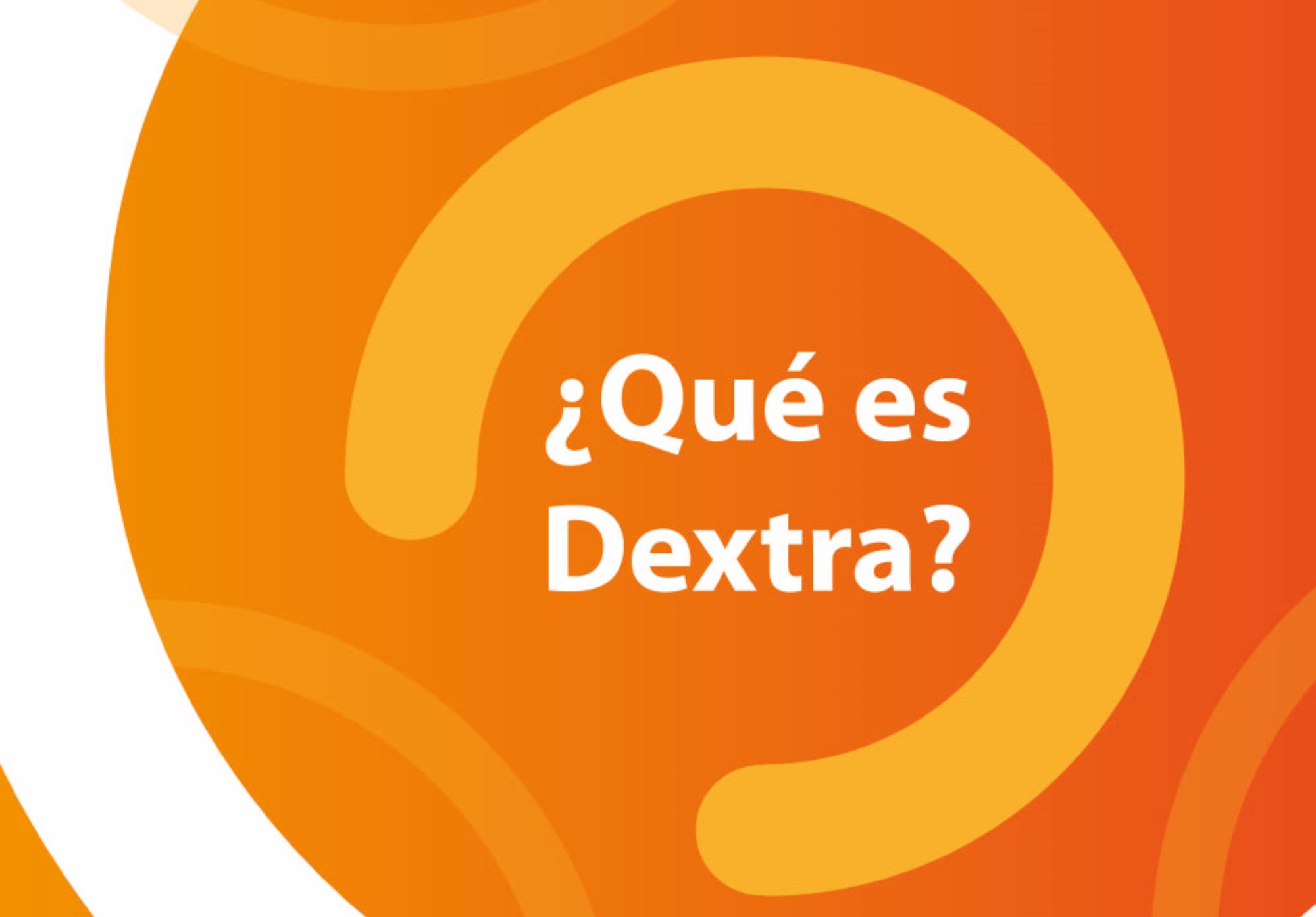 Dextra: Innovación en tecnología audiovisual