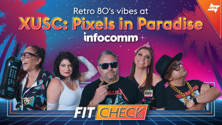 Retro 80's vibes at XUSC: Pixels in Paradise | InfoComm 2025