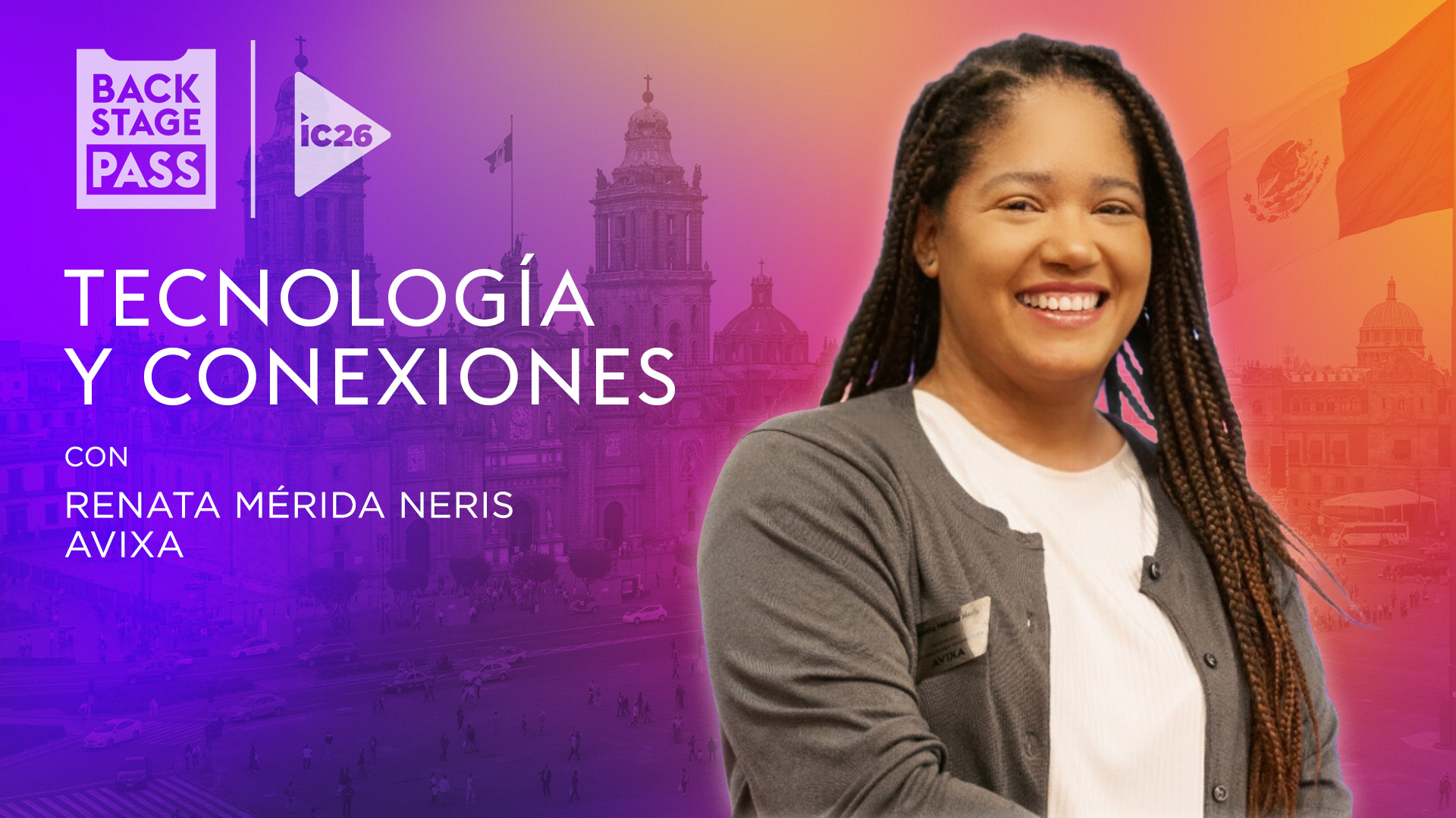 (En Español) ¿Vas a la expo? Programas, experiencias y más | Backstage Pass: InfoComm América Latina