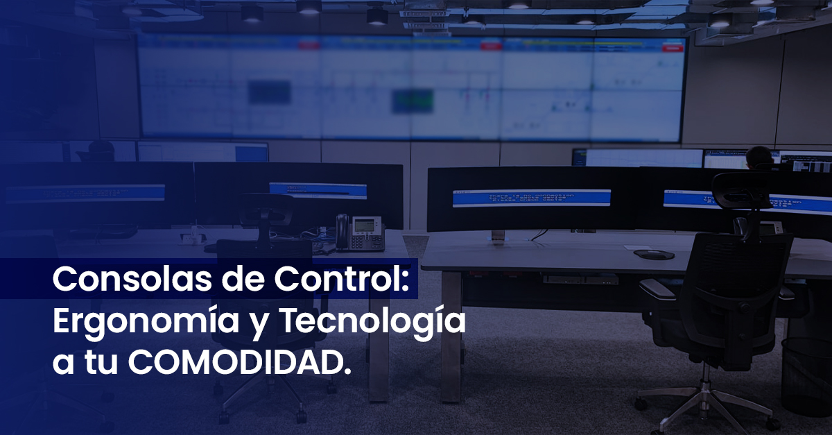 Diseño, Ergonomía y Robustez para Operaciones Críticas