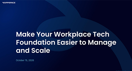 Make your workplace tech foundation easier to manage and scale