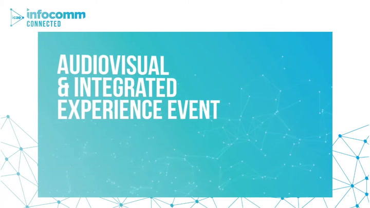 InfoComm 2020 Connected | Your Socially Distant Workforce