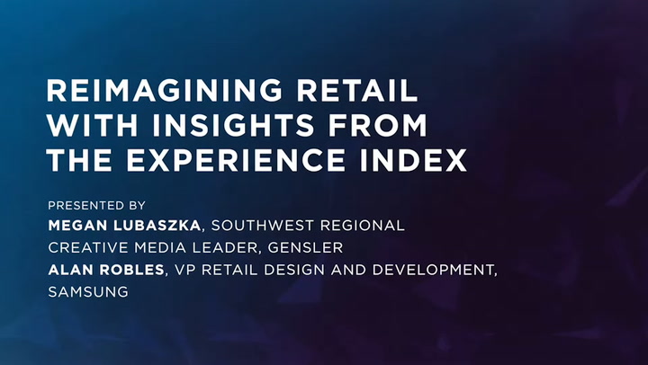 IC19 Center Stage | Reimagining Retail with Insights from the Experience Index