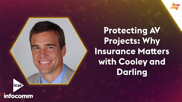 Protecting AV Projects: Why Insurance Matters with Cooley and Darling