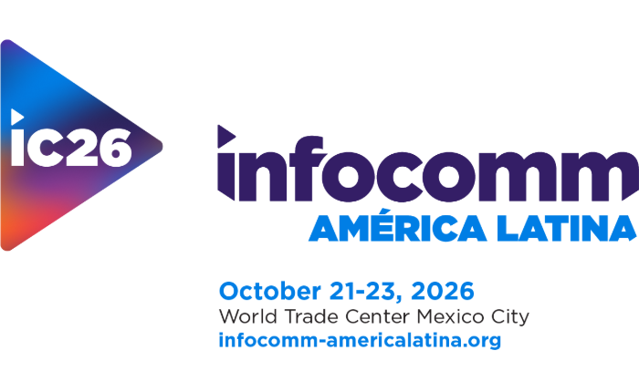 InfoComm América Latina Returns to Mexico City October 21-23, 2026
