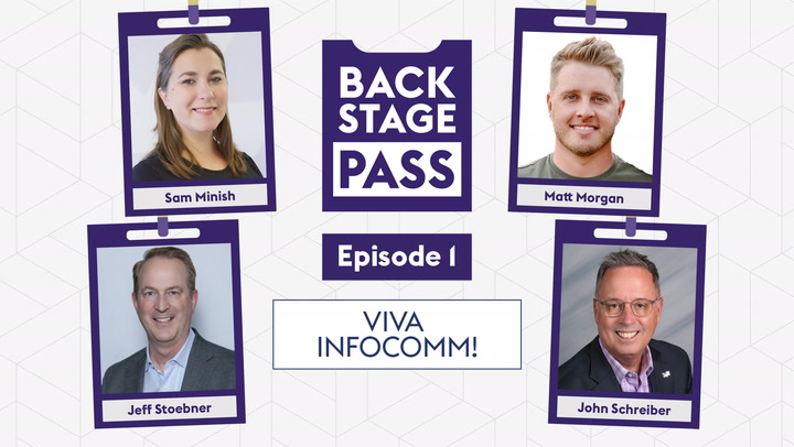 Viva InfoComm 2024! | Backstage Pass: IC24