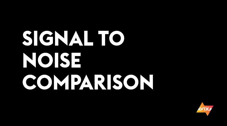 Signal to Noise Comparison