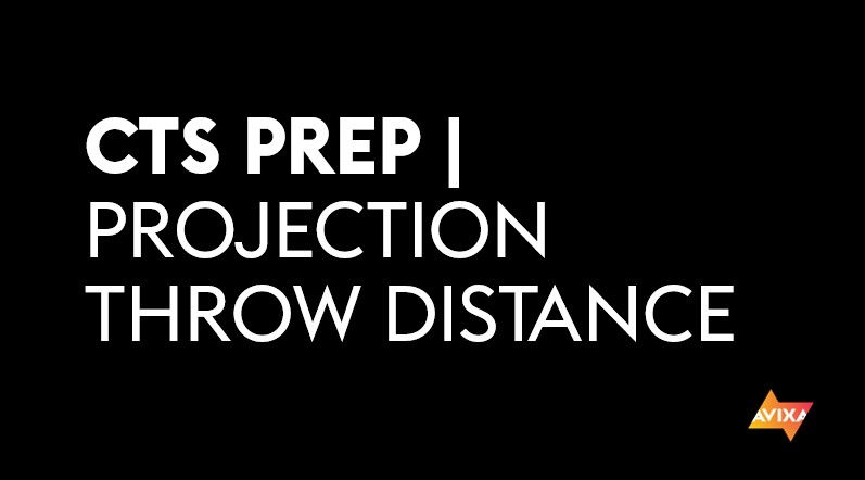 Projection Throw Distance