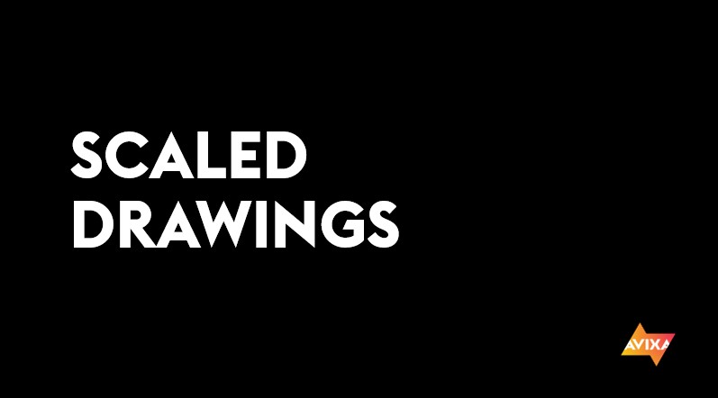 Scaled Drawings