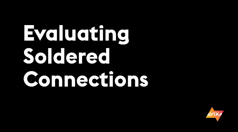 Evaluating Soldered Connections