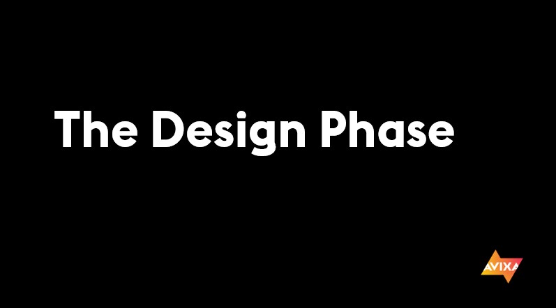 The Design Phase