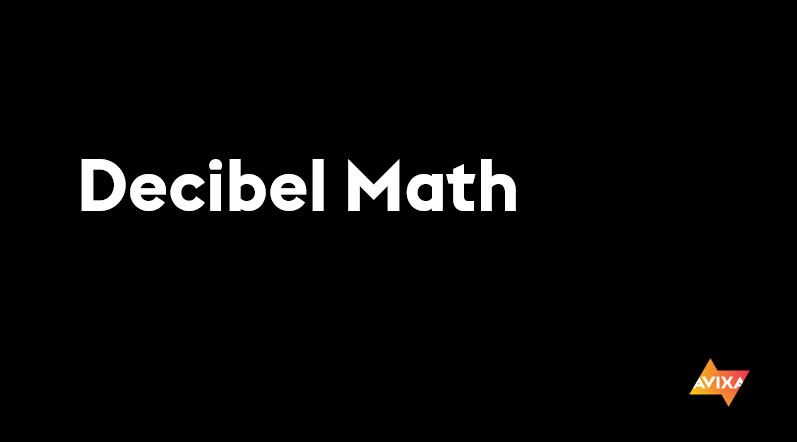 AV Math | Decibel Math