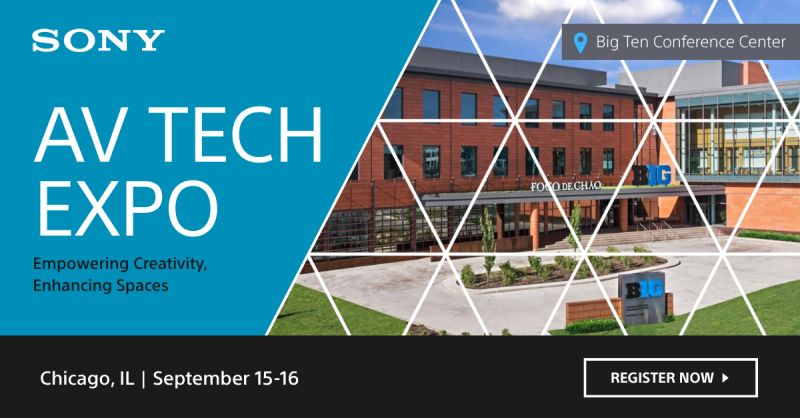 Sony AV tech Expo - Chicago