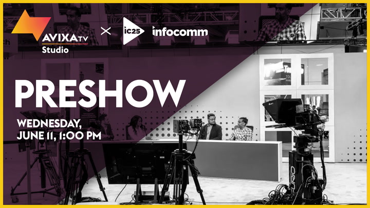InfoComm 2025 Preview Show