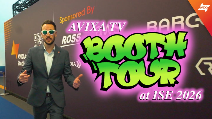 AVIXA TV Booth Tour at ISE 2026