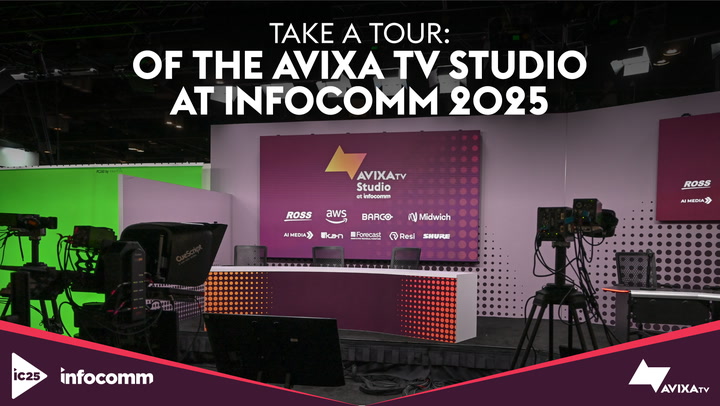 Take a tour of the AVIXA TV Studio at InfoComm 2025!
