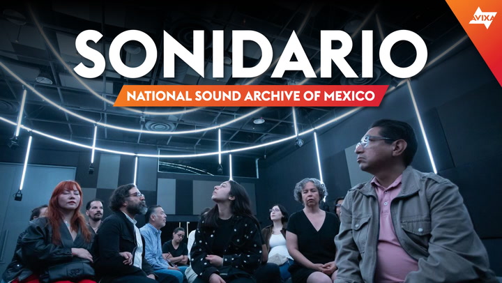 Sonidario - National Sound Archive of Mexico