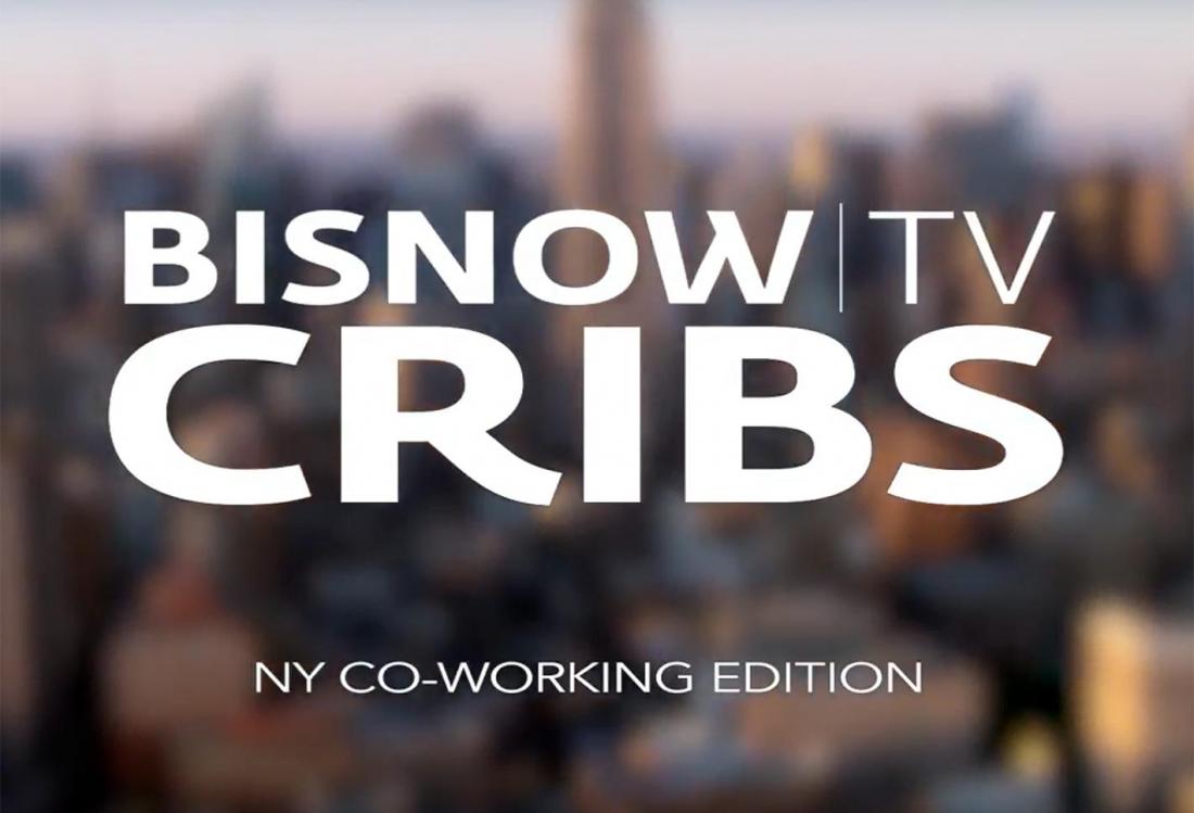 BisnowTV Cribs: NY Co-Working Edition (Episode 2)
