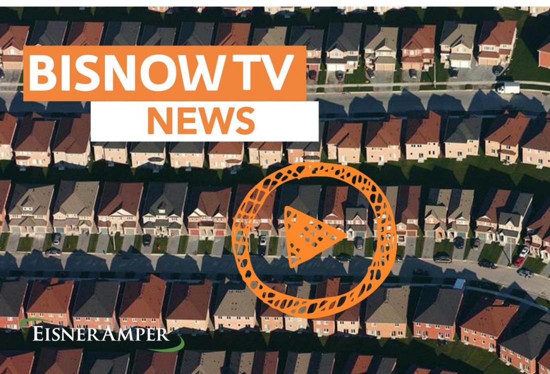 BisnowTV: Top Stories Heading Into The Week Of July 31 - Presented By EisnerAmper